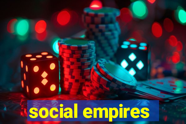 social empires